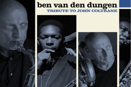 Het Ben van den Dungen Quartet brengt een hommage aan de legendarische saxofonist John Coltrane in het Huis Verloren.