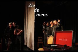 Zie de mens, een theatervoorstelling