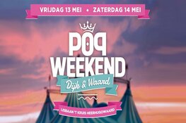 Popweekend Dijk & Waard, een muziekfeest voor iedereen!