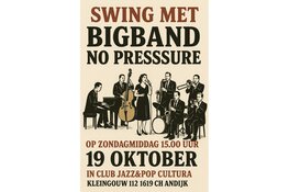 Swing met Bigband No PressSure op 19 oktober in club Jazz en Pop in Andijk