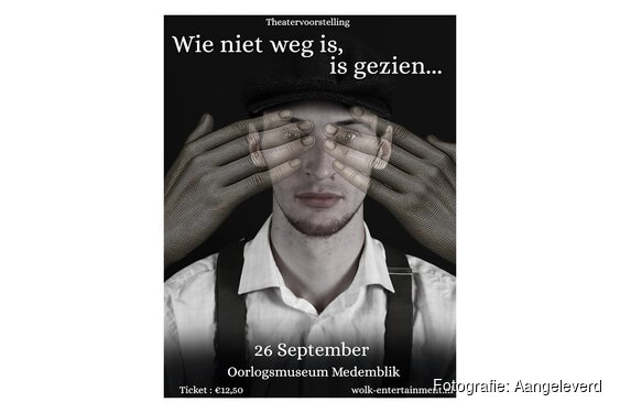 “Wie niet weg is, is gezien“ - 26 september 2026 - Oorlogsmuseum Medemblik